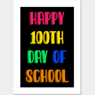 100th day of school Posters and Art